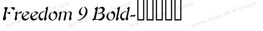 Freedom 9 Bold字体转换